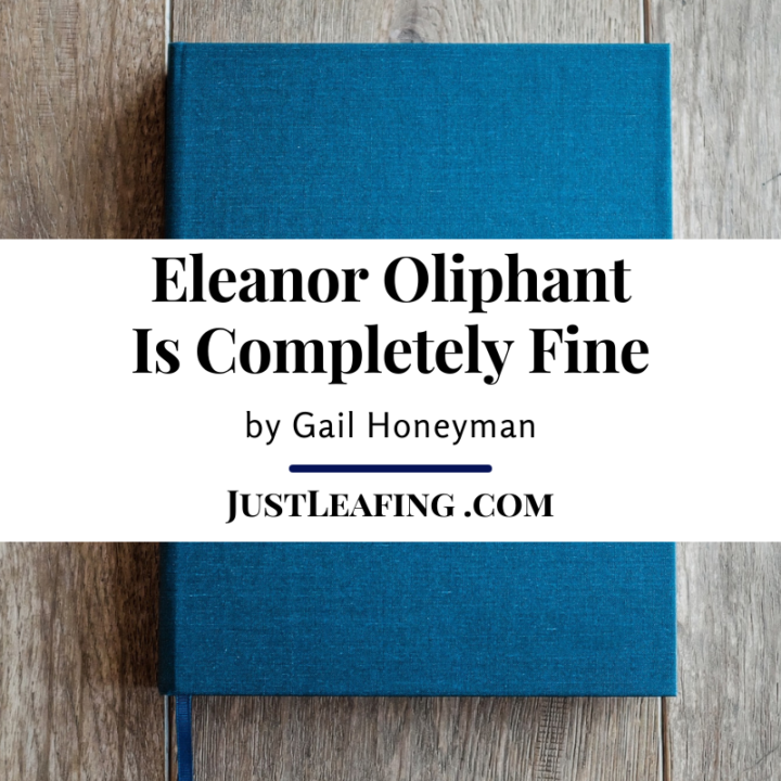 Eleanor Oliphant is Completely Fine Book Club Questions